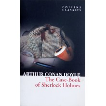 The Case-Book Of Sherlock Holmes