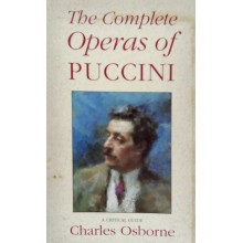 The Complete Operas Of Puccini