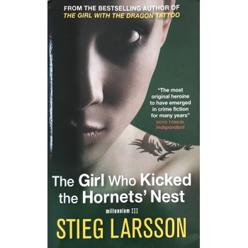 The Girl Who Kicked The Hornets Nest