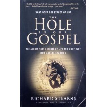 The Hole In Our Gospel (B)