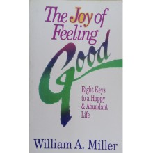 The Joy Of Feeling Good