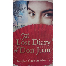 The Lost Diary Of Don Juan