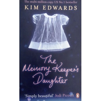 The Memory Keeper's Daughter