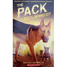 The Pack Dogs Of The Drowned City