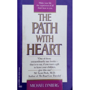 The Path With Heart