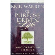 The Purpose Driven Life