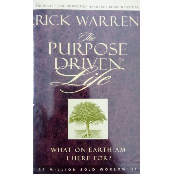 The Purpose Driven Life