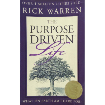 The Purpose Driven Life