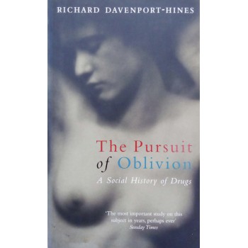 The Pursuit Of Oblivion