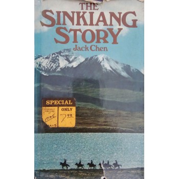 The Sinkiang Story