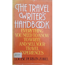 The Travel Writer's Handbook