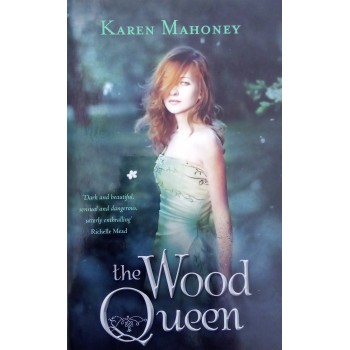 The Wood Queen