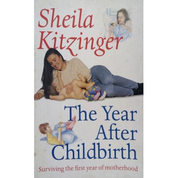 The Year After Childbirth