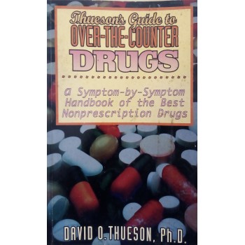 Thueson's Guide To Over The Counter Drugs