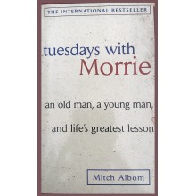 Tuesdays With Morrie