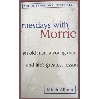 Tuesdays With Morrie