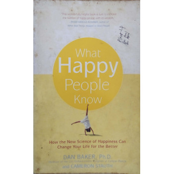 What Happy People Know