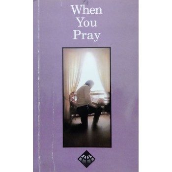 When You Pray