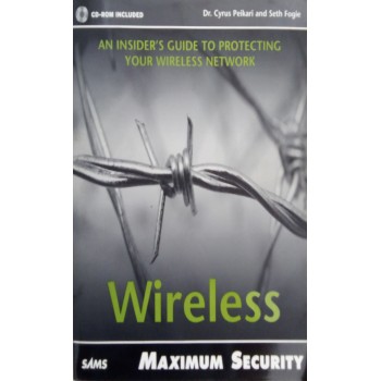 Wireless Maximum Security