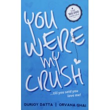 You Were My Crush