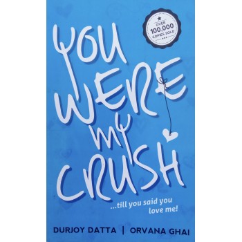 You Were My Crush